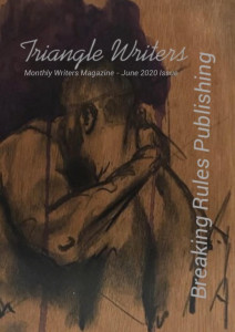 Read my story "Deep & Dark" in the June issue of Triangle Writers Magazine!